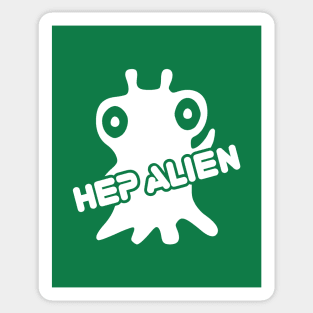 Hep Alien Sticker